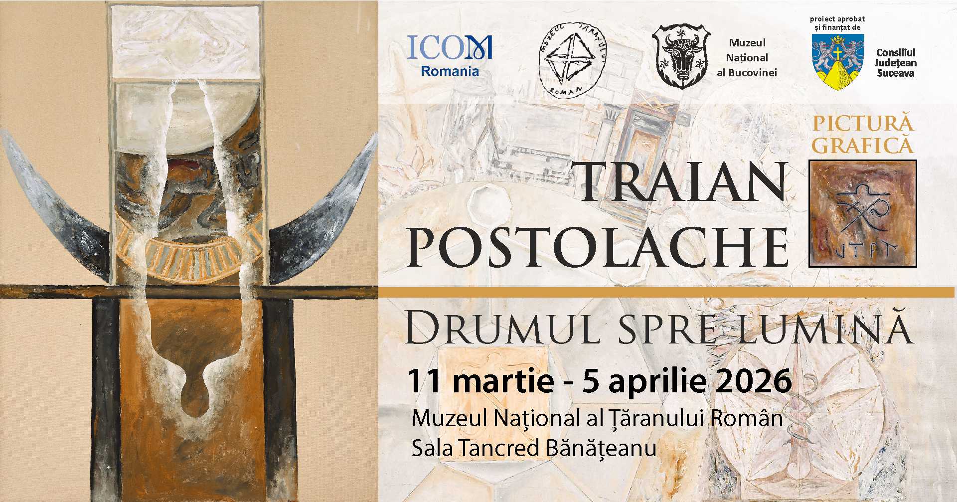 TRAIAN POSTOLACHE. DRUMUL SPRE LUMINĂ