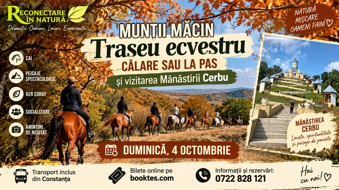 4 OCTOMBRIE: Traseu ecvestru & Manastirea Cerbu